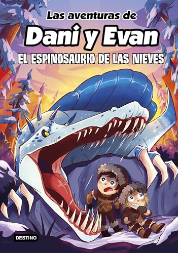 Las aventuras de Dani y Evan 9. El espinosaurio de las nieves (Hardcover)