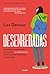 Desenredadas by Lisa Damour