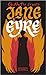 Jane Eyre by Charlotte Brontë