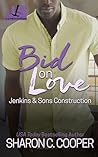 Book cover for Bid on Love (Jenkins & Sons Construction #5)