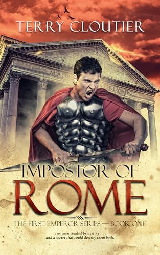 Impostor of Rome (The First Emperor #1)