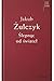 Ślepnąc od świateł (Ślepnąc od świateł, #1)