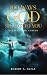 100 Ways God Speaks to You - Book 4 by Robert A. Avila