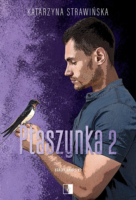 Ptaszynka 2 (Bracia Davies, #2)