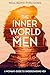 The Inner World of Men: A W...