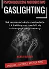 Gaslighting. Psyc...
