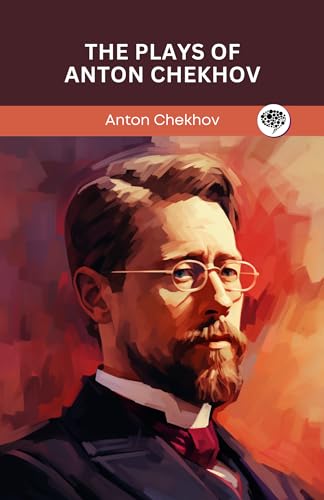 The Plays of Anton Chekhov