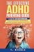 The Effective ADHD Parentin...
