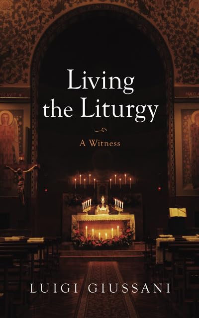 Living the Liturgy (Kindle Edition)
