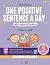 One Positive Sentence A Day...