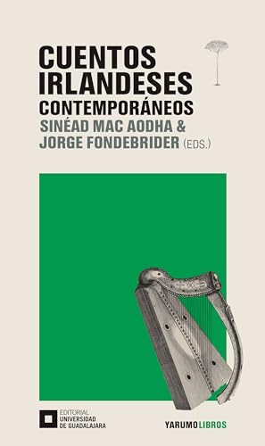 Cuentos irlandeses contemporáneos (Kindle Edition)