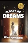 Closet of Dreams by Mark Ukra