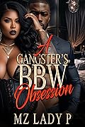 A Gangster's BBW Obsession