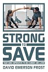 Strong to Save: Y...