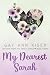 My Dearest Sarah - Book Three by Gay Ann Kiser