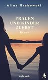 Frauen und Kinder...
