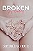 Broken By Daddy by Sterling Rue