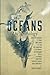 OCEANS: The Anthology