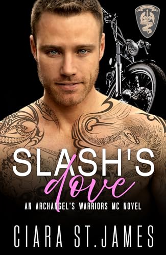 Slash's Dove (Hunters Creek Archangel's Warriors MC, #11)