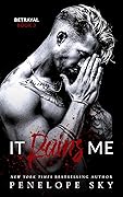 It Ruins Me (Betrayal, #3)
