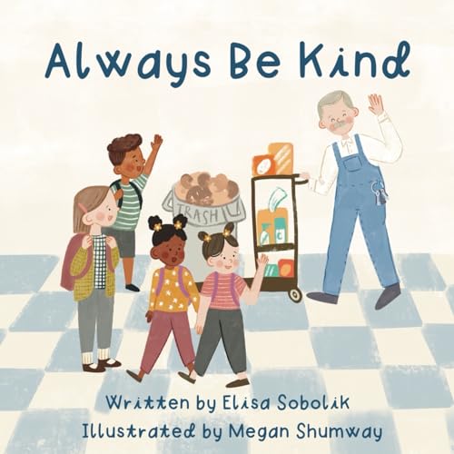 Always Be Kind (Paperback)