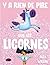 Y a rien de pire que des licornes (French Edition)
