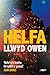 Helfa: Llwyd Owen (Welsh Edition)