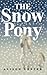 The Snow Pony