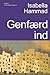Genfærd ind by Isabella Hammad Genfærd ind by Isabella Hammad