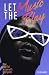 Let The Music Play: How R&B...