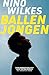Ballenjongen: Waarom homoseksualiteit het grootste taboe is in de voetbalwereld (Dutch Edition)