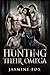 Hunting Their Omega (Craved...