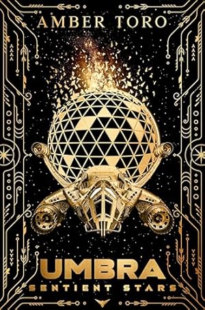 Umbra (Sentient Stars #1)