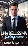 Una bellissima distrazione (Baci rubati Vol. 2) (Italian Edition)