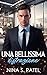 Una bellissima distrazione (Baci rubati Vol. 2) (Italian Edition)
