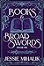 Books & Broadswords, Volume...