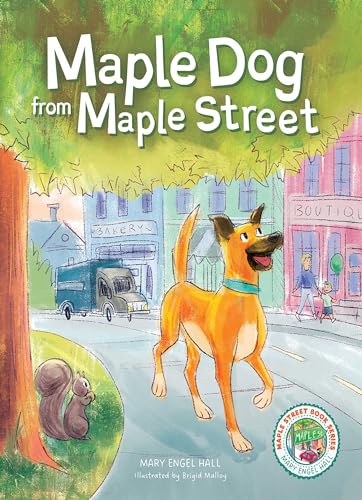 Maple Dog from Maple Street (Kindle Edition)