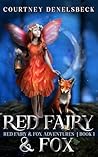 Red Fairy & Fox: ...