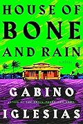 House of Bone and Rain