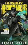 Cowboy Necromance...