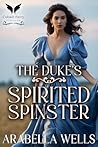 The Duke's Spirited Spinster