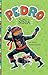 Pedro el ninja (Pedro en español) (Spanish Edition)