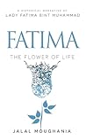 Fatima: The Flowe...