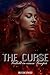 The Curse: Verliebt in eine...