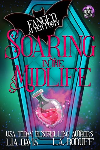 Soaring into the Midlife (Fanged After Forty #12)