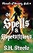 Of Spells and Superstitions...