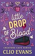 Little Drop of Blood