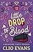 Little Drop of Blood (Creat...