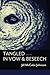Tangled in Vow & Beseech by Jill McCabe Johnson