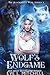 Wolf's Endgame by Eve L. Mitchell